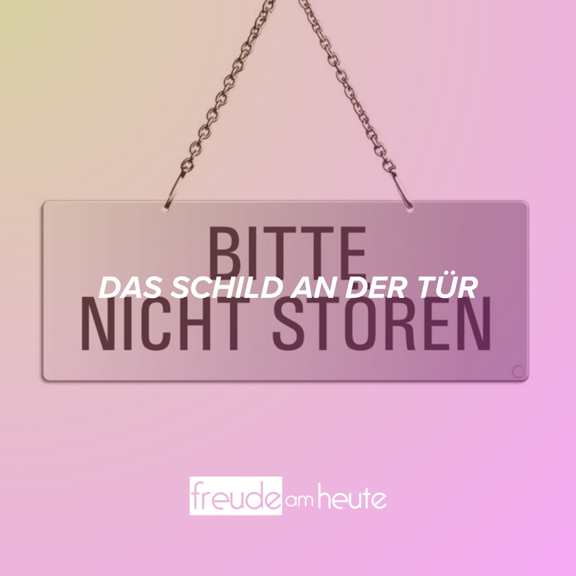 Freude Am Heute