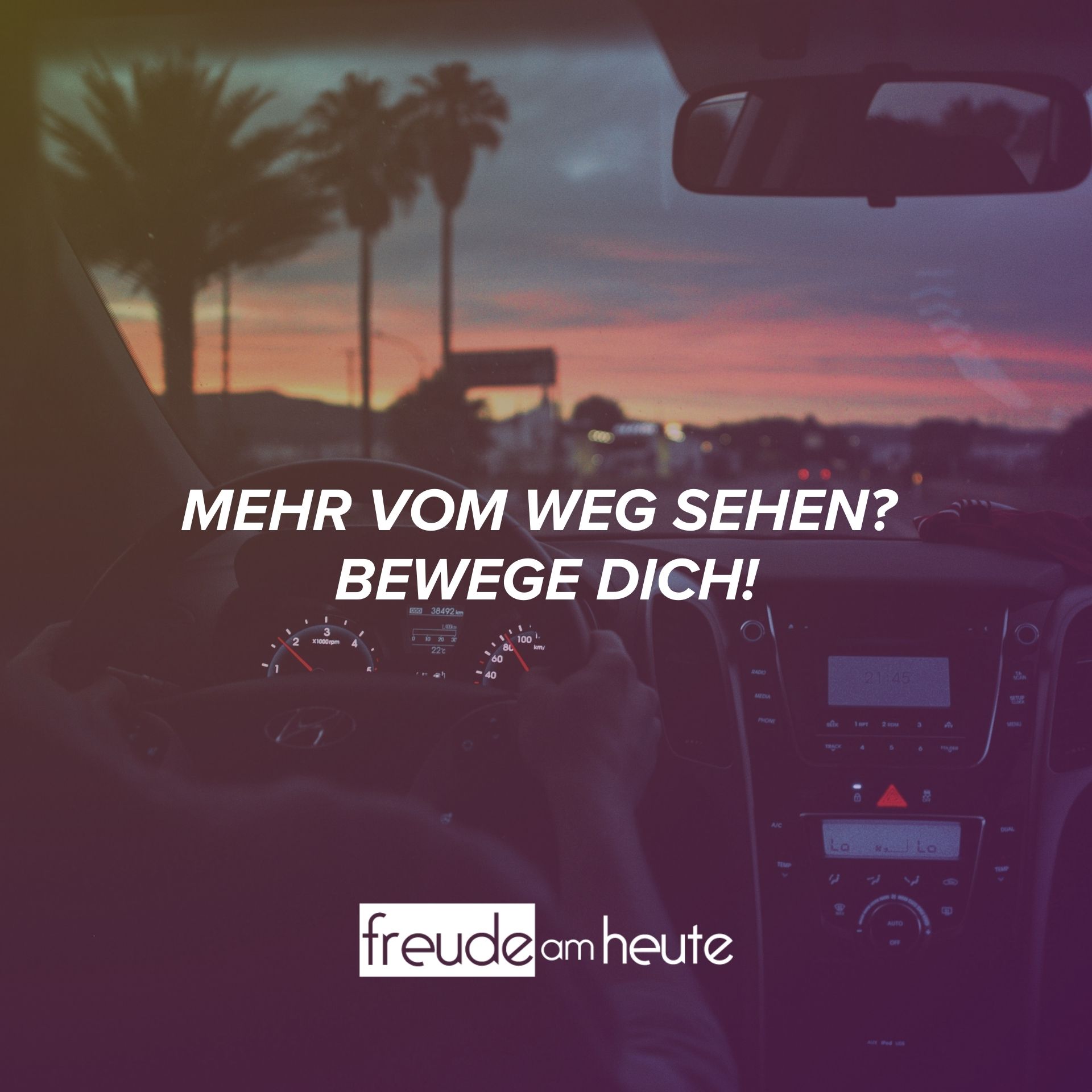 Freude Am Heute