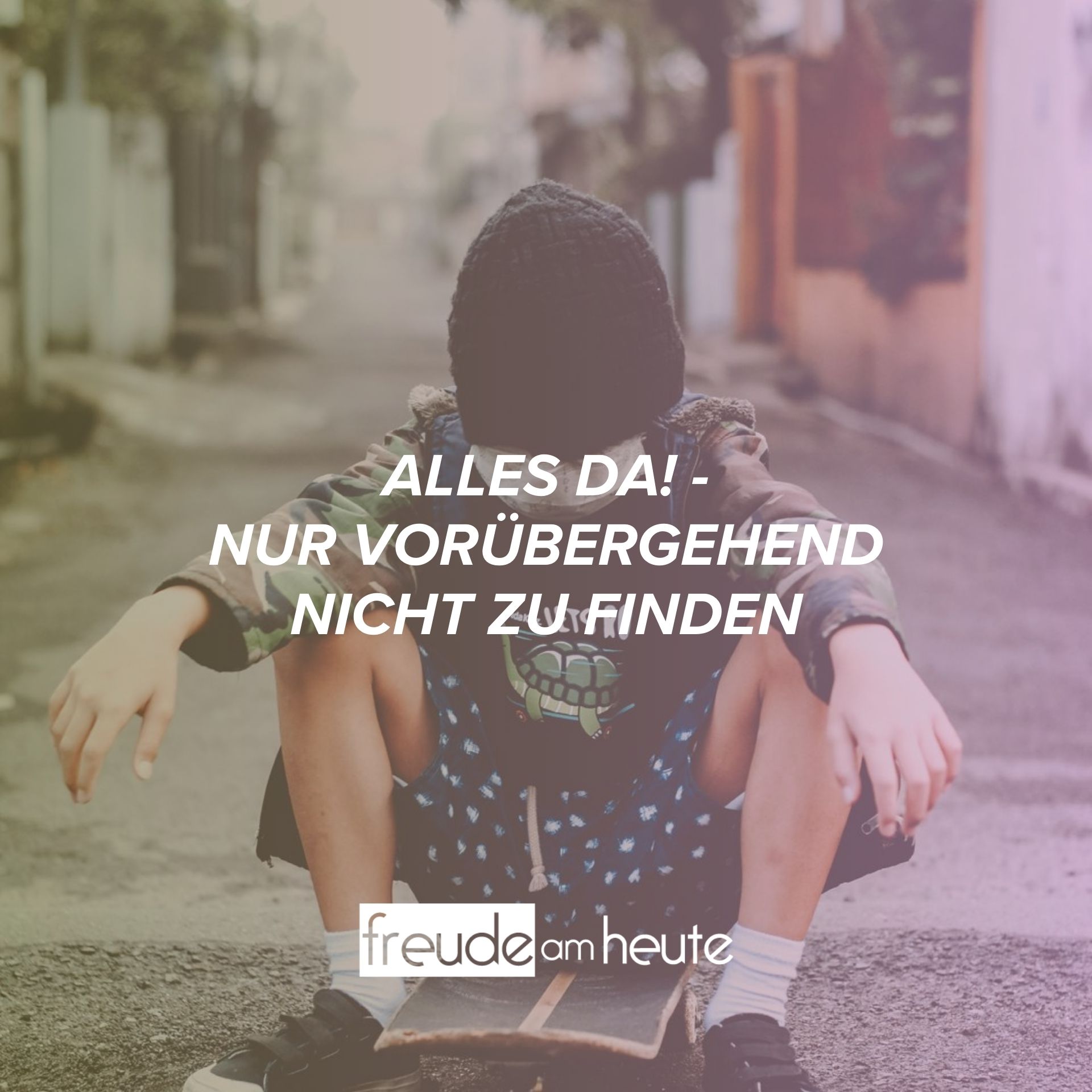 Freude Am Heute