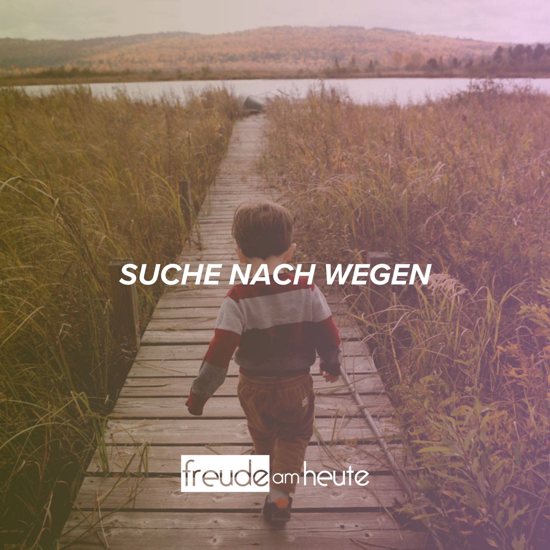 Freude Am Heute